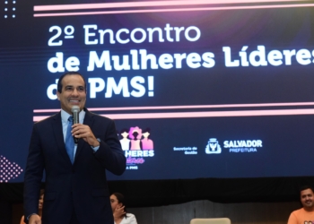 Prefeito Bruno Reis destaca força feminina na gestão municipal de Salvador durante encontro para 600 mulheres líderes